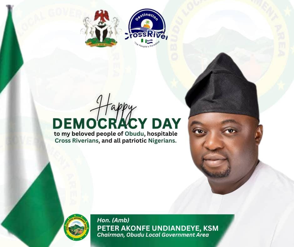Obudu Council Chairman Hails President Tinubu, Governor Otu on Democracy Day