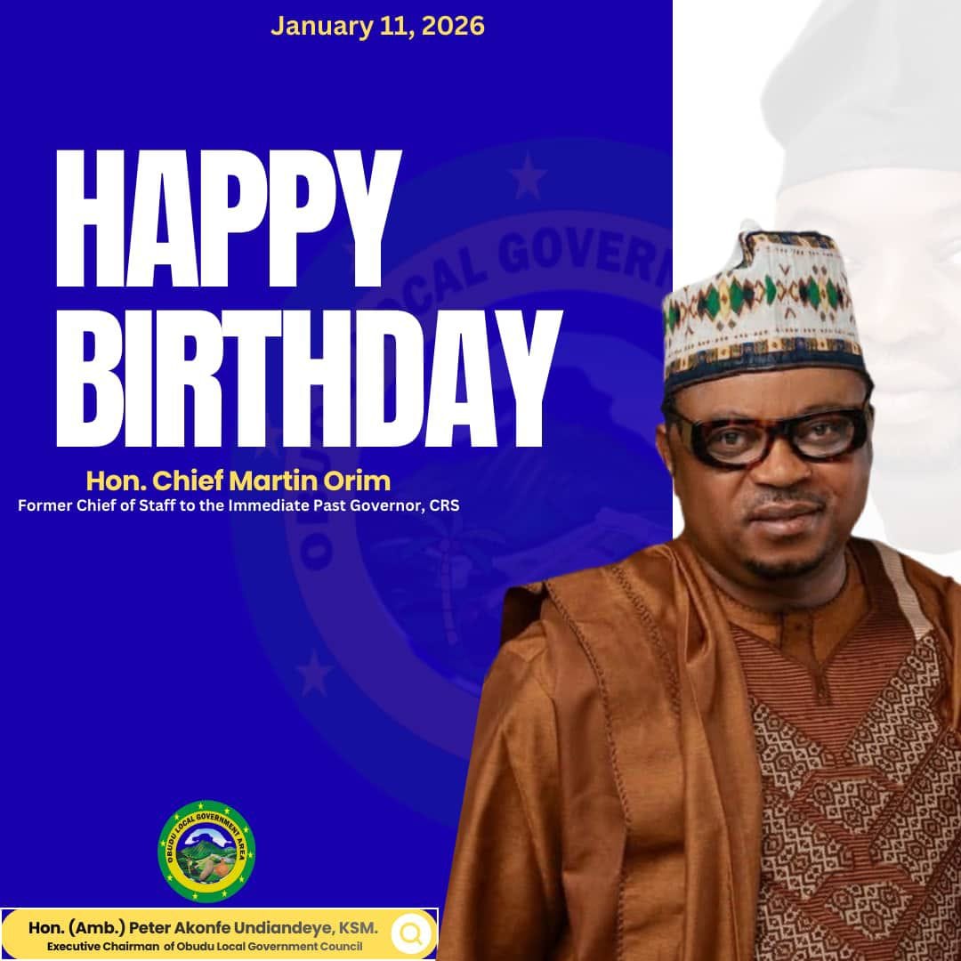 Obudu Council Chairman Greets Hon. Martin Orim on His Birthday