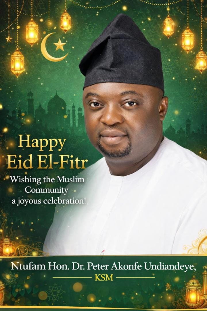 Hon. Undiandeye Extends Warm Eid El-Fitr Greetings to the Obudu Muslim Community.