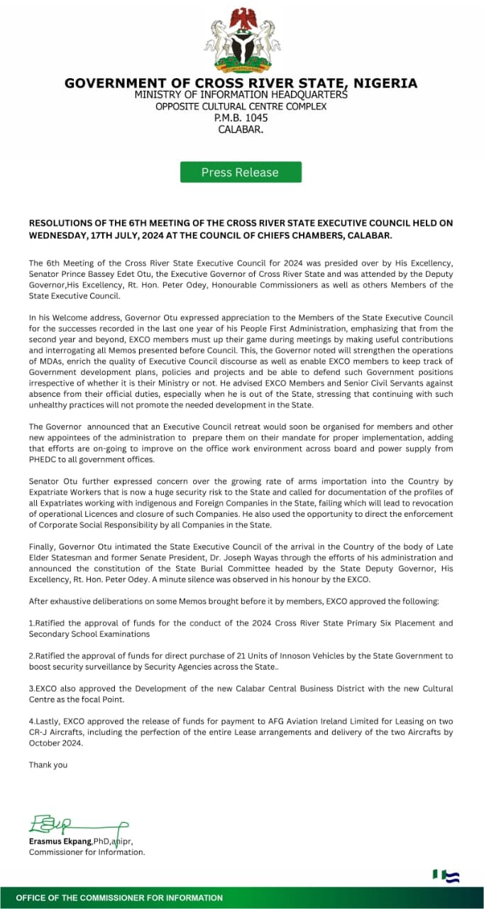 RESOLUTIONS OF THE 6TH MEETING OF THE CROSS RIVER STATE EXECUTIVE COUNCIL HELD ON WEDNESDAY, 17TH JULY, 2024 AT THE COUNCIL OF CHIEF'S CHAMBERS, CALABAR